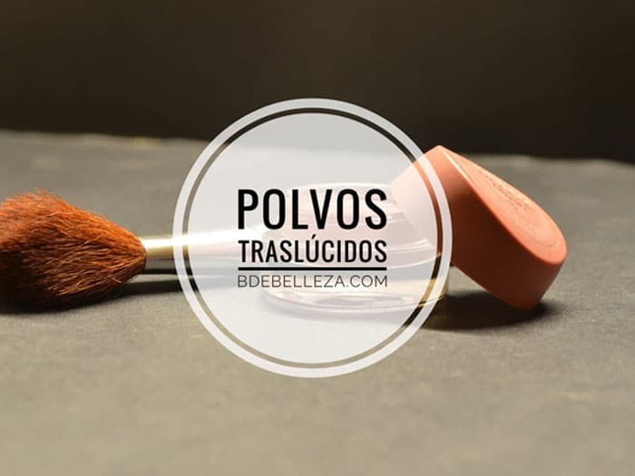 mejores polvos translucidos